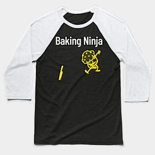 Baking Ninja Baseball T-Shirt